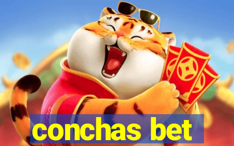 conchas bet